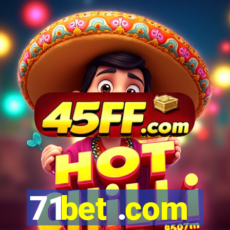 71bet .com